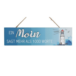 Holzschild Ein Moin sagt mehrt als 1000 Worte - Türschild