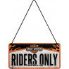 Harley-Davidson Hängeschild Riders Only - Nostalgic-Art